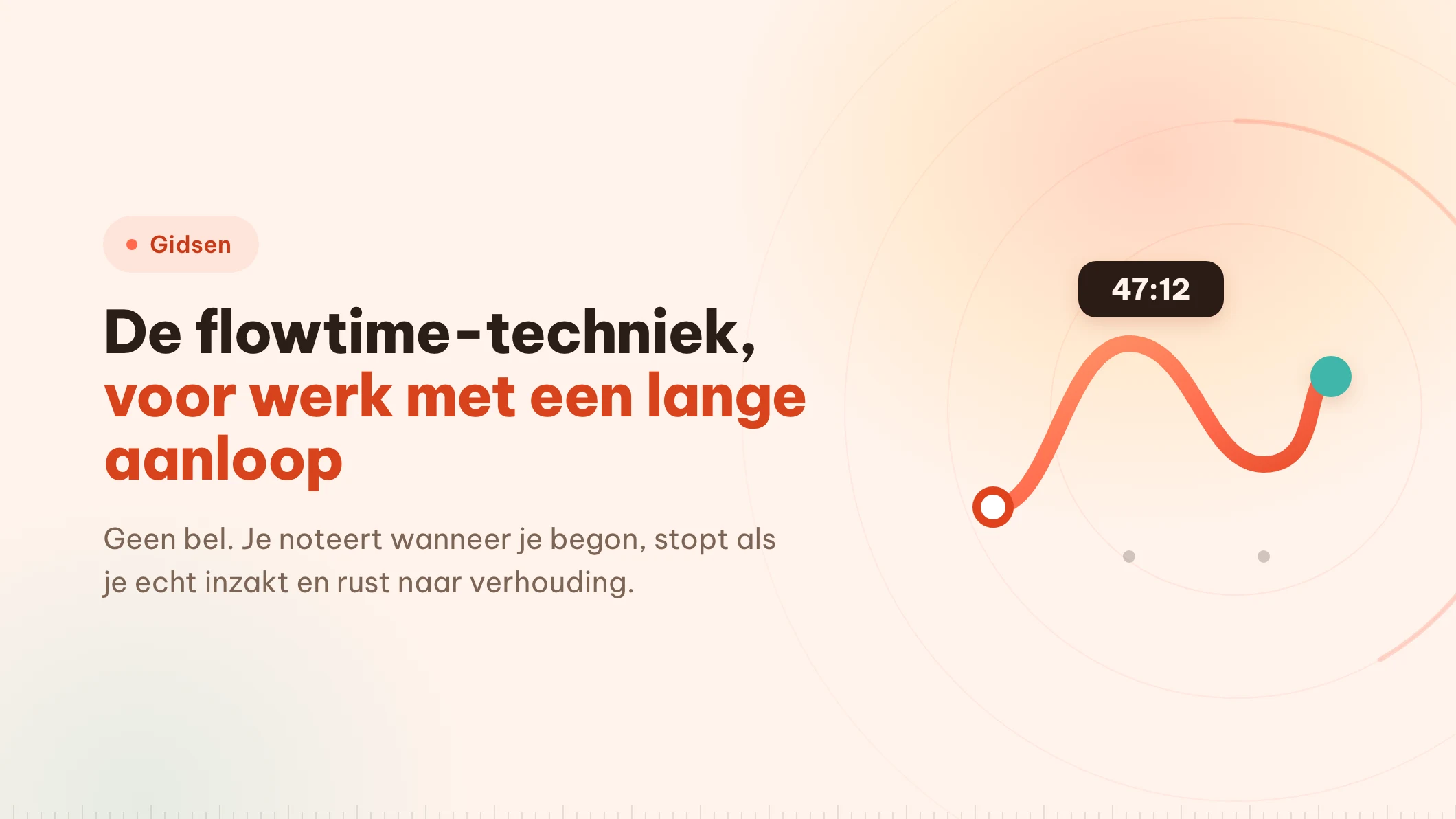 Flowtime-techniek: de wekker wordt een logboek