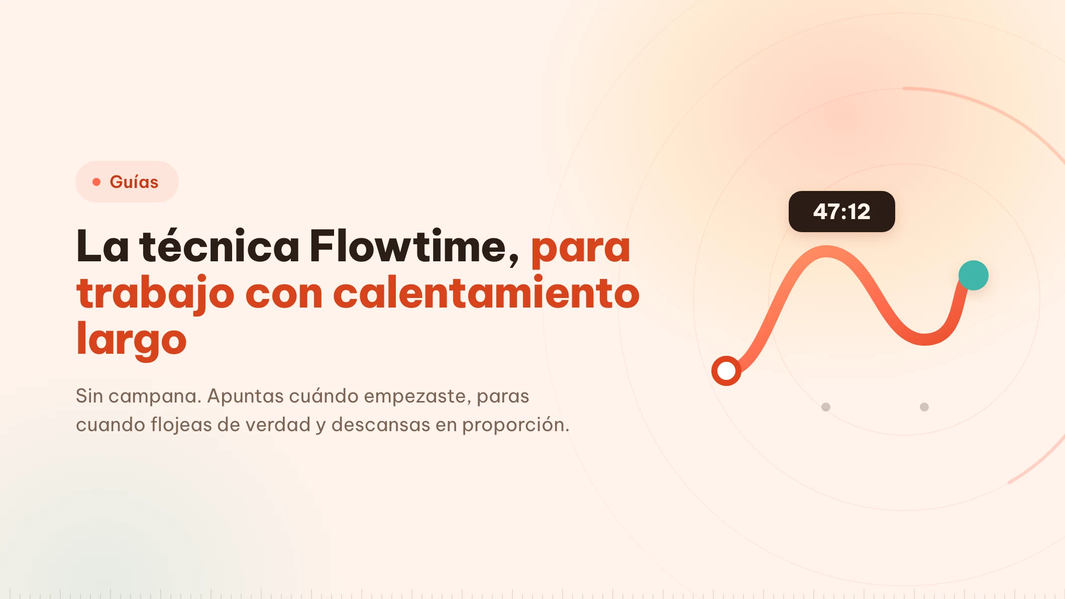 La técnica Flowtime: el reloj pasa a ser un registro