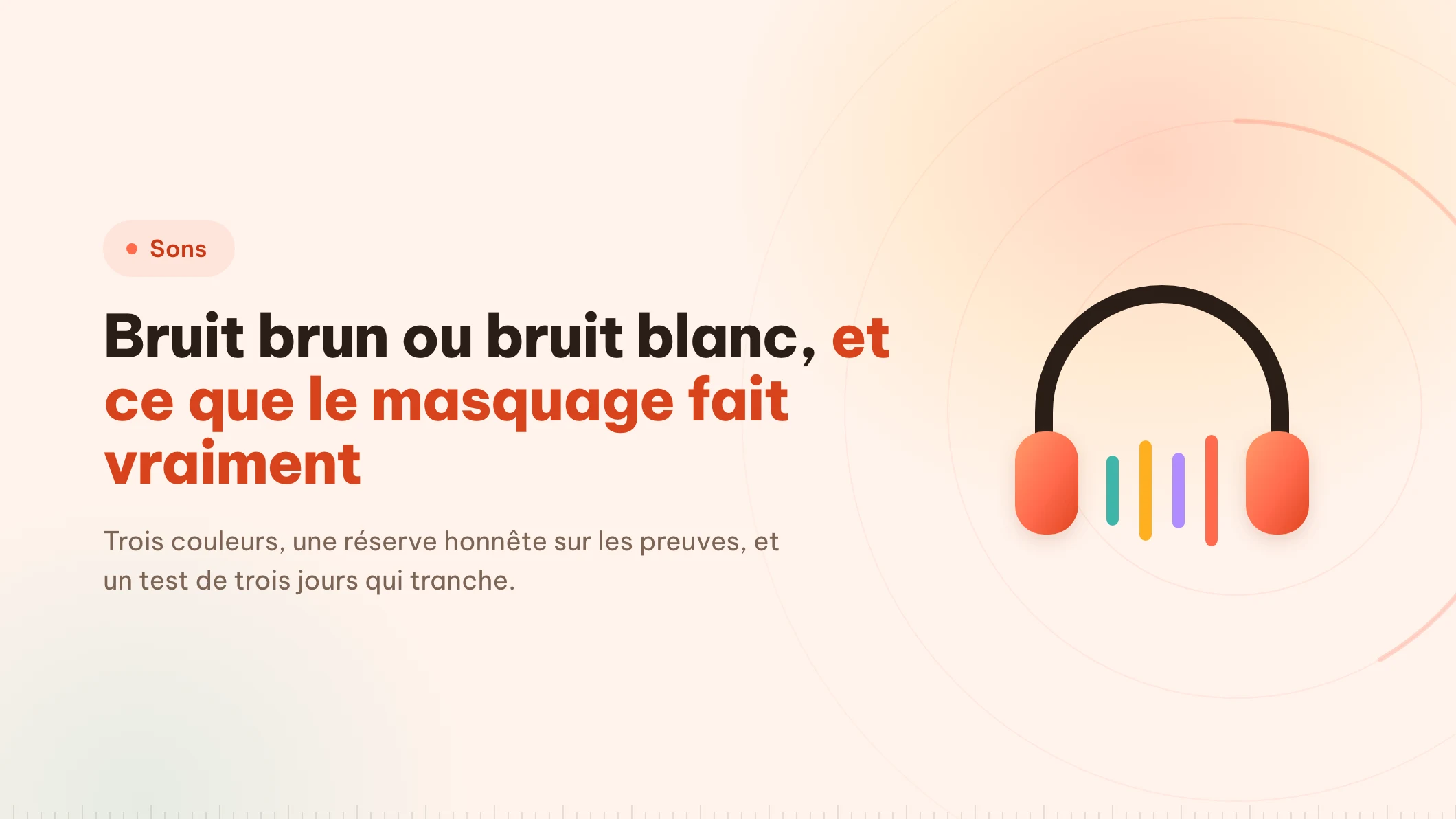 Bruit brun ou bruit blanc : lequel pour travailler