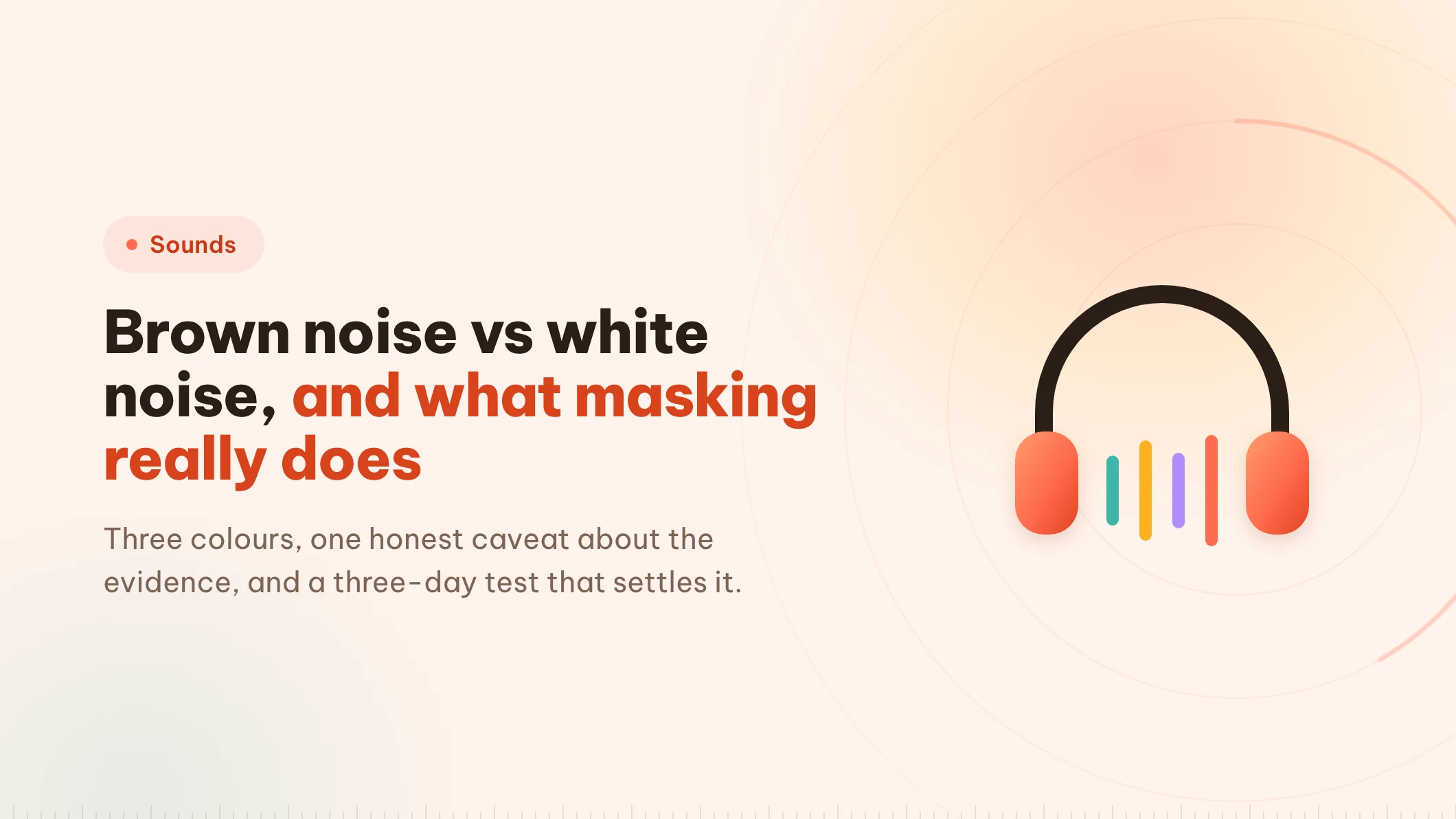 Brown noise vs white noise: which one to actually work to