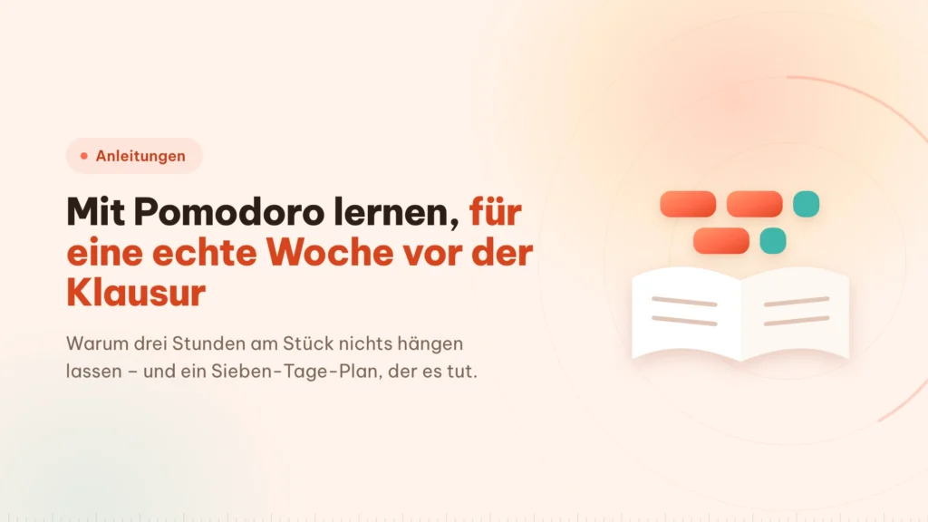 Mit Pomodoro lernen: Plan für eine echte Lernwoche