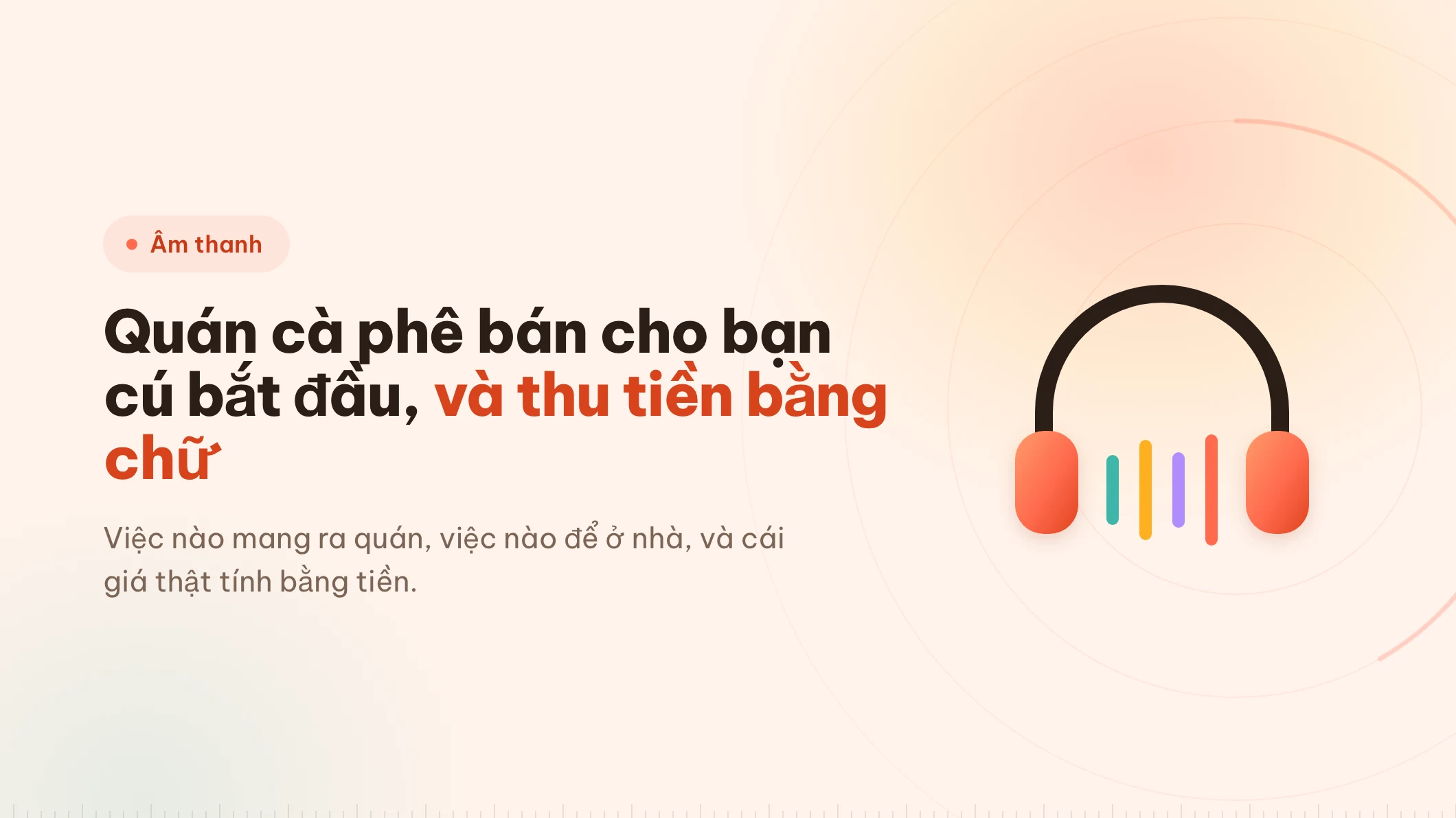 Học bài ở quán cà phê: khi nào chạy, khi nào không